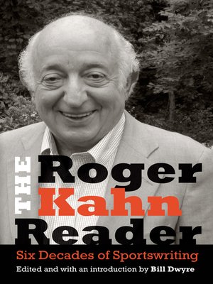 cover image of The Roger Kahn Reader
